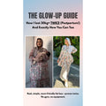 The Glow-Up Guide (Learn how I did it)