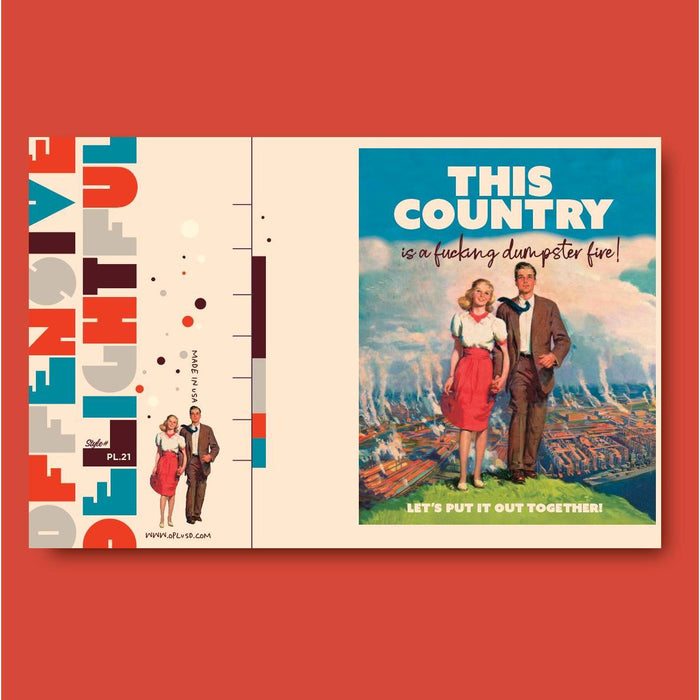 OffensiveDelightful - Country Dumpster Fire-offensivedelightful-treehaus