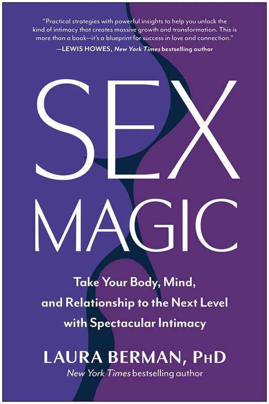 Sex Magic by Laura Berman PhD